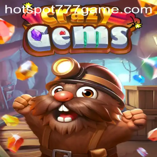 Exploring the Exciting World of CrazyGems: Discover HOT SPOT 777