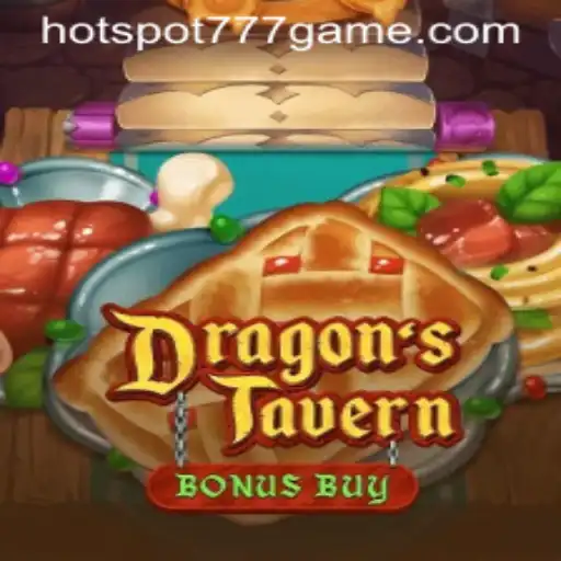 Discover the Thrilling World of DragonsTavern with HOT SPOT 777